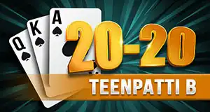 20-20 Teenpatti B